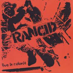 Rancid : Live in Colonia